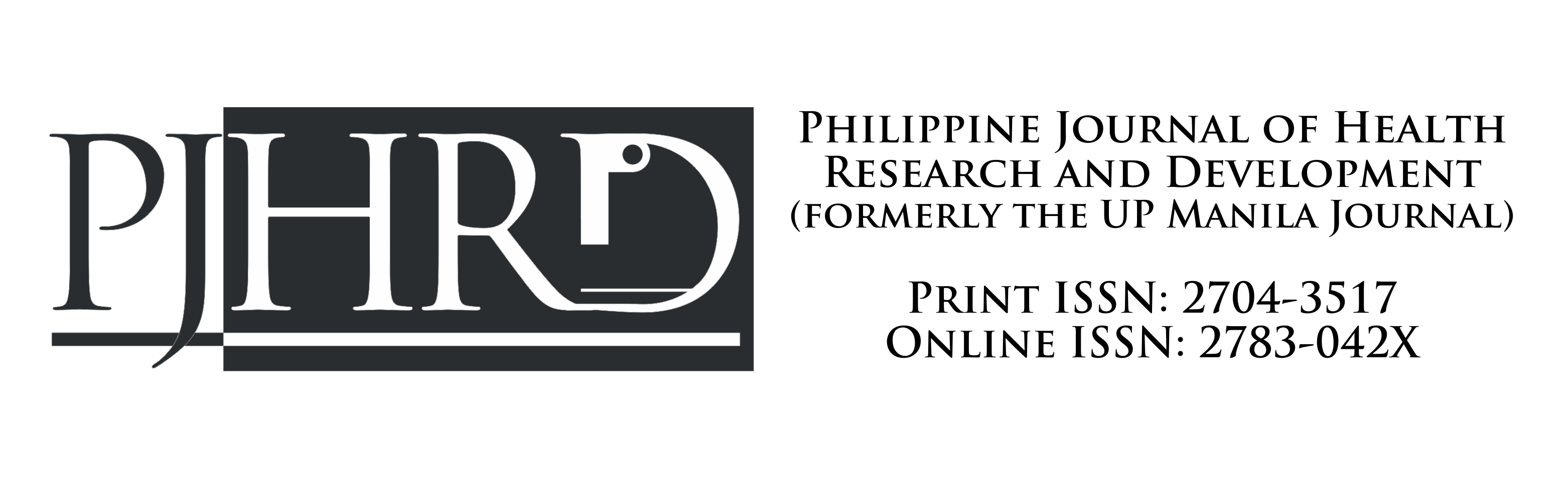 Philippine Journal of Health Research and Development (formerly the UP Manila Journal)